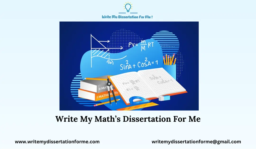 Write My Math's Dissertation For Me