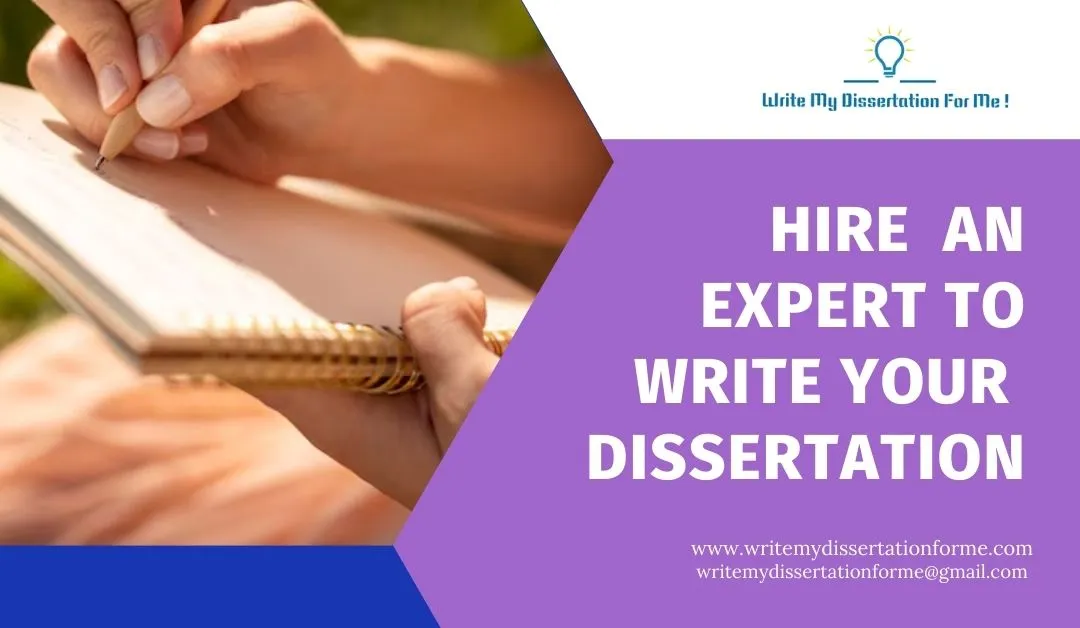 Hire An Expert To Write Your Dissertation